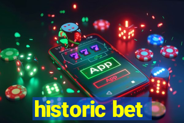 historic bet